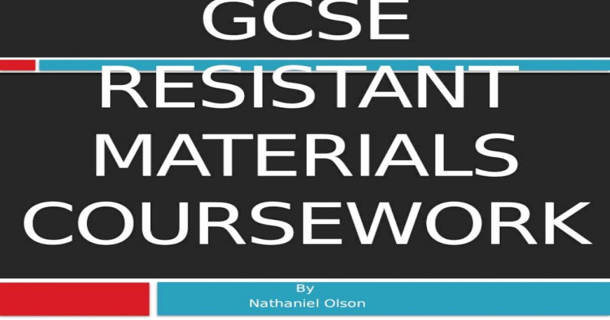 gcse resistant materials coursework