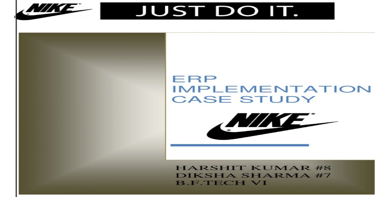ERP- Nike Implementation of ERP - [PDF Document]