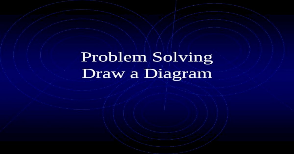 my homework lesson 4 problem solving draw a diagram