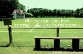 Business Models Work Like Football