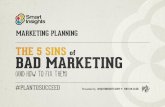 The 5 Sins of Bad Marketing and How to Fix them using Marketing Planning