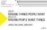 Why Making Things People Want beats Making People Want Things - Ad:tech 2013