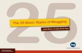 The 25 Basic Styles of Blogging ... And When To Use Each One