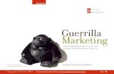 Guerrilla Marketing - Over 90 Field-Tested Tactics to Get Your Business Into the Frontline (a ChangeThis manifest)