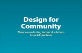 Designing For Community