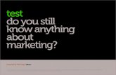 Do You Still Know Anything About Marketing