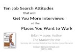 Ten Job Search Attitudes that will Get You More Interviews