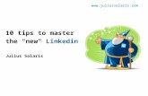 10 tips to master the "new" Linkedin