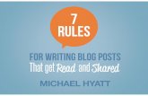 7 Rules for Writing Blog Posts That Get Read and Shared