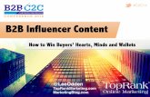 Influencer Content: How To Win Buyers Hearts, Minds and Wallets With Content Optimized For Search, Share and Sales