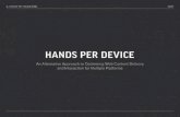 Hands Per Device (HPD)