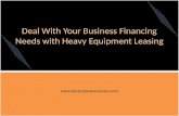Deal With Your Business Financing Needs with Heavy Equipment Leasing