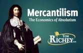 Mercantilism: The Economics of Absolutism