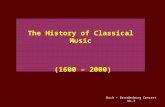 The History Of Classical Music (1600 2000)