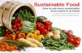 Sustainable food: how to eat more healthy at home and an event
