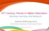 21st Century Trends in Higher Education: Teaching, Learning, and Research