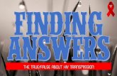 Finding Answers - the true false about HIV transmission