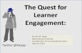 The Quest for Learner Engagement