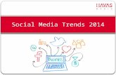 Social Media Trends 2014