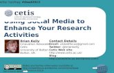 Using Social Media to Enhance Your Research Activities