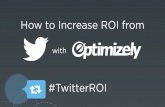 How to Increase ROI from Twitter with Optimizely