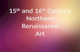 15th and 16th Century Northern Renaissance Art