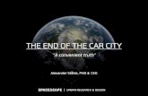 The end of the car city - A convenient truth