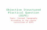 Objective structured practical question (ospe) for FCPS MS amd DO examinee of ophthalmology
