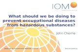 What should we be doing to prevent occupational diseases from hazardous substances?