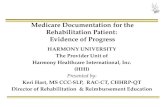 Medicare Documentation for the Rehabilitation Patient: Evidence of Progress