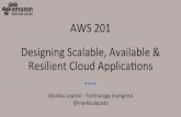 AWS Webinar 201: Designing scalable, available & resilient cloud applications