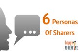 6 Personas of Sharers