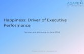Happiness: Driver of Executive Performance