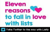 Eleven Reasons to Fall in Love with Lists (Twitter Lists to be specific)