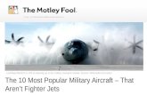 The Top 10 Most Popular Military Aircraft -- That Aren't Fighter Jets