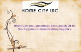 Home City Inc. announces the launch of its new Egyptian cotton bedding supplies