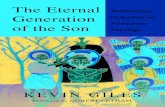 The Eternal Generation of the Son by Kevin Giles