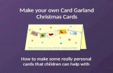 Make your own Christmas Cards