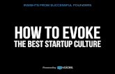 How to Evoke the Best Startup Culture