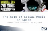Role of Social Media in Space - #SSP14 Lightning Talk