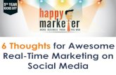 6 Thoughts for Awesome Real-Time Marketing on Social Media