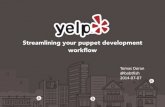 Puppet Camp New York 2014: Streamlining Puppet Development Workflow