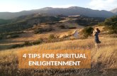 4 tips for spiritual enlightenment