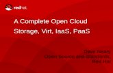 A complete Open Source cloud: Storage, Virt, IaaS, PaaS