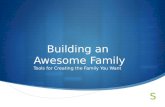Building an Awesome Family