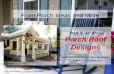 All About Porch Roof Designs