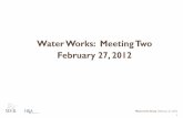 Water Works Public Meeting II, 27 Feb 2012