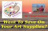Want To Save On Your Art Supplies?