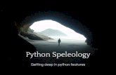Python speleology