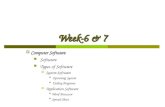 Week 6 & 7- Computer Software